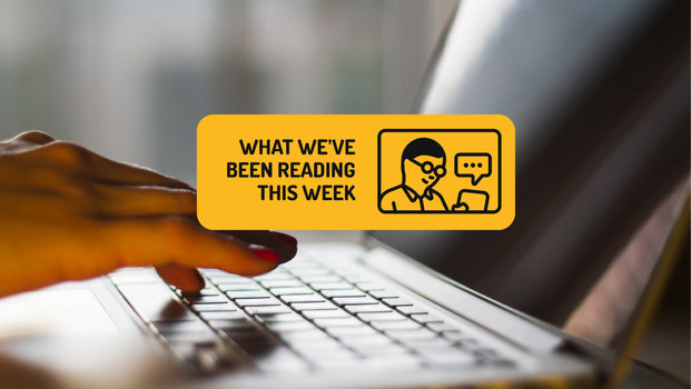 What we've been reading: Life hacks, Africa and thought leaders